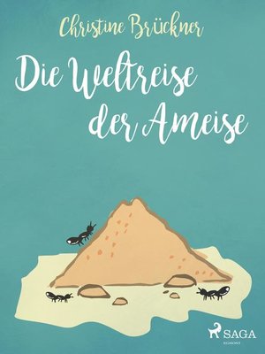 cover image of Die Weltreise der Ameise